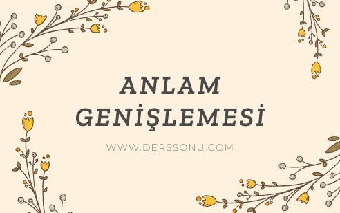 Anlam Genişlemesi