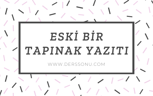 Eski Bir Tapınak Yazıtı