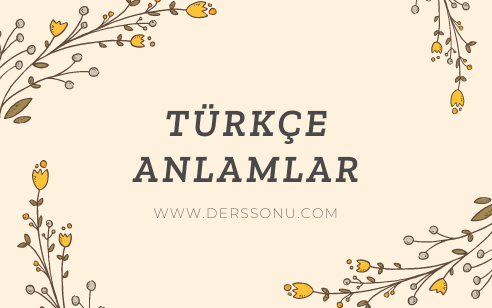 Türkçe Anlamlar