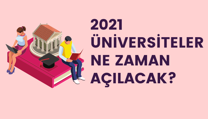 Üniversiteler 13 Eylülde Açılıyor!