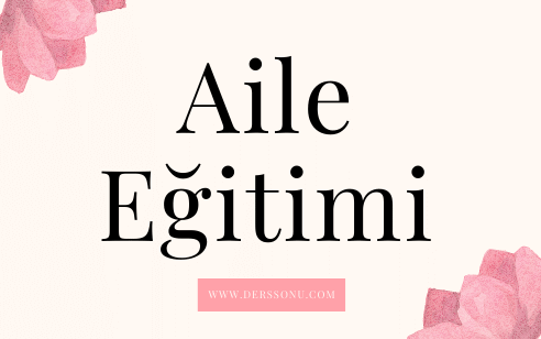 Aile Eğitimi