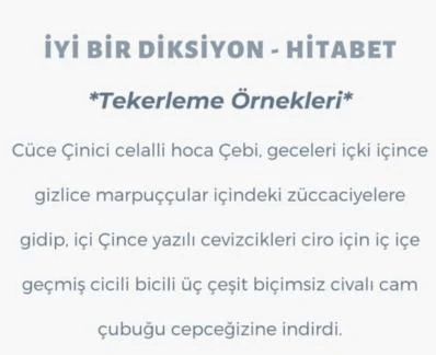Diksiyon Geliştirici Tekerleme Örnekleri 6 – Tekerleme 1