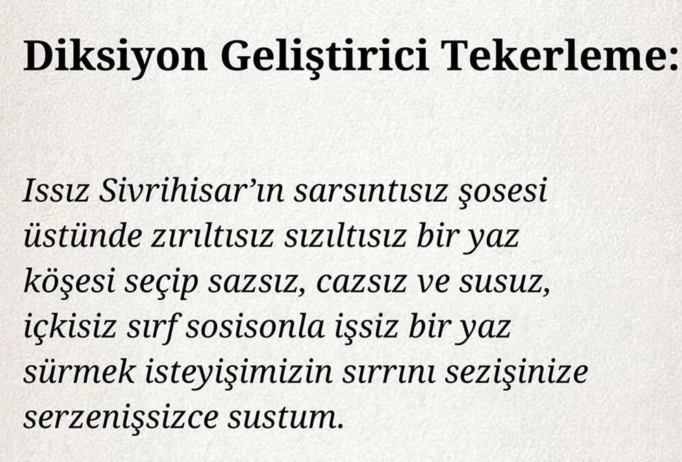Diksiyon Geliştirici Tekerleme Örnekleri 5 – Tekerleme 5